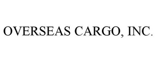OVERSEAS CARGO, INC.
