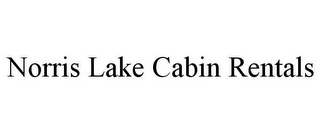 NORRIS LAKE CABIN RENTALS