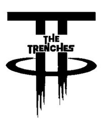 TT THE TRENCHES