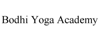 BODHI YOGA ACADEMY