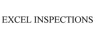 EXCEL INSPECTIONS