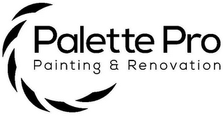 PALETTE PRO PAINTING & RENOVATION