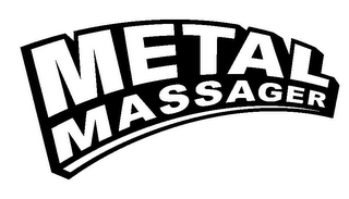 METAL MASSAGER