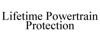 LIFETIME POWERTRAIN PROTECTION