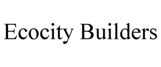 ECOCITY BUILDERS