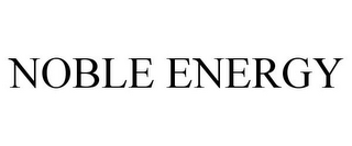 NOBLE ENERGY