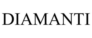 DIAMANTI