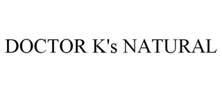 DOCTOR K'S NATURAL