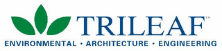 TRILEAF ENVIRONMENTAL ·  ARCHITECTURE · ENGINEERING