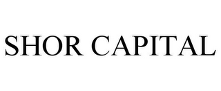 SHOR CAPITAL