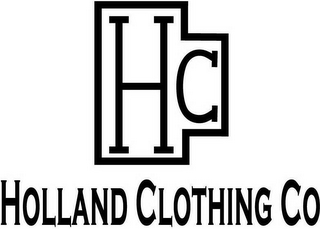 H C HOLLAND CLOTHING CO