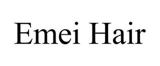 EMEI HAIR