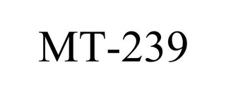 MT-239