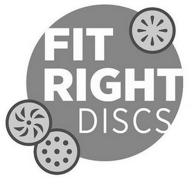 FIT RIGHT DISCS