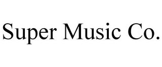 SUPER MUSIC CO.