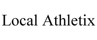 LOCAL ATHLETIX