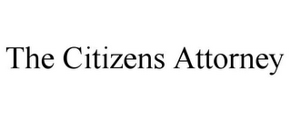 THE CITIZENS ATTORNEY