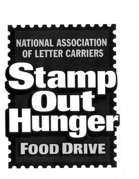 NATIONAL ASSOCIATION OF LETTER CARRIERS STAMP OUT HUNGER FOOD DRIVE