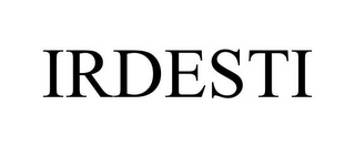 IRDESTI