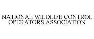 NATIONAL WILDLIFE CONTROL OPERATORS ASSOCIATION