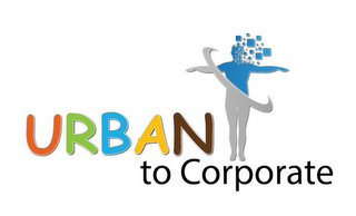 URBAN TO CORPORATE