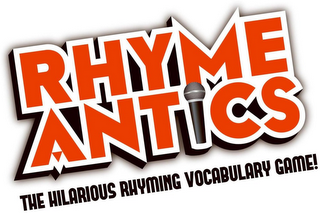 RHYME ANTICS THE HILARIOUS RHYMING VOCABULARY GAME!