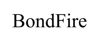 BONDFIRE