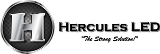 H HERCULES LED "THE STRONG SOLUTION!"