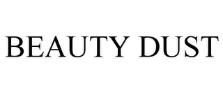 BEAUTY DUST