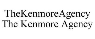 THEKENMOREAGENCY THE KENMORE AGENCY