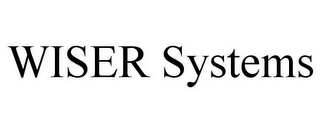 WISER SYSTEMS