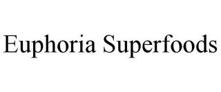 EUPHORIA SUPERFOODS