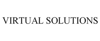 VIRTUAL SOLUTIONS