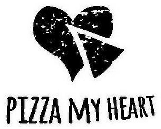 PIZZA MY HEART