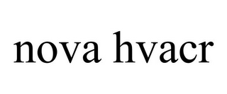 NOVA HVACR