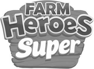 FARM HEROS SUPER