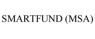 SMARTFUND (MSA)