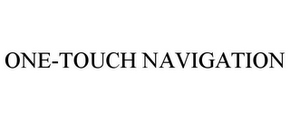 ONE-TOUCH NAVIGATION