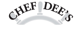 CHEF DEE'S