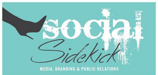 SOCIAL SIDEKICK MEDIA BRANDING & PUBLIC RELATIONS