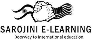 SAROJINI E-LEARNING DOORWAY TO INTERNATIONAL EDUCATION