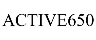 ACTIVE650