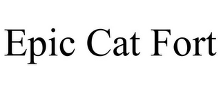 EPIC CAT FORT