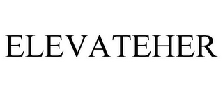 ELEVATEHER