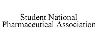 STUDENT NATIONAL PHARMACEUTICAL ASSOCIATION