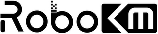 ROBOKM