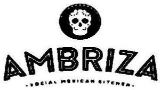 AMBRIZA -SOCIAL MEXICAN KITCHEN-