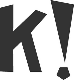 K!