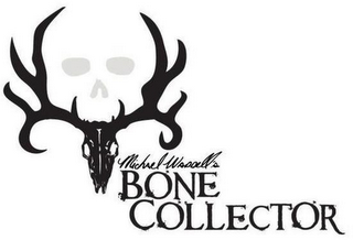 MICHAEL WADDELL'S BONE COLLECTOR