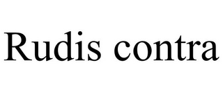 RUDIS CONTRA